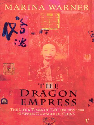 cover image of The Dragon Empress
